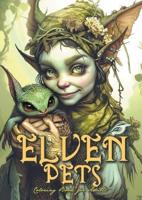 Elven Pets Coloring Book for Adults