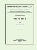 Dioptrica 1st Part. Opera Physica, Miscellanea