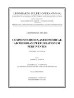 Commentationes Astronomicae Ad Theoriam Perturbationum Pertinentes 2nd Part. Opera Mechanica Et Astronomica
