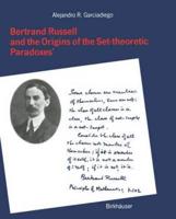 Bertrand Russell and the Origins of the Set-Theoretic 'Paradoxes'