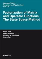 Factorization of Matrix and Operator Functions: The State Space Method. Linear Operators and Linear Systems