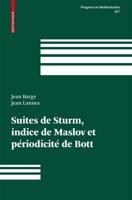 Suites De Sturm, Indice De Maslov Et Périodicité De Bott