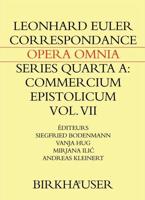 Correspondance De Leonhard Euler Avec Des Savants Suisses En Langue Française. Commercium Epistolicum