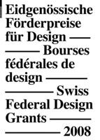 Swiss Federal Design Grants 2008