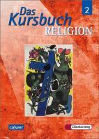 Kursbuch Religion 2 Klassen 7/8