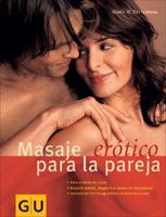Masaje Erotico para la pareja/ Erotic Massage For Couples