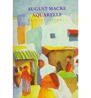 August Macke. Aquarelle-Werkverzeichnis
