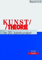 Kunsttheorie Im 20. Jahrhundert (German Edition)