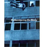 ReMembering the Body