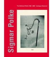 Sigmar Polke: Editions 1967- 2000