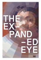 The Expanded Eye