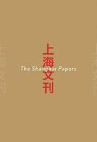 The Shanghai Papers