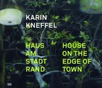 Karin Kneffel: Haus Am Stadtrand