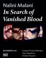 Nalini Malani - In Search of Vanished Blood