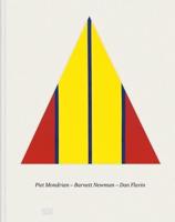 Piet Mondrian - Barnett Newman - Dan Flavin (German Edition)