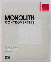 Monolith. Controversies (Spanish Edition)