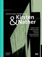 Kirsten & Nather -Wohn- Und Fabrikationsgebäude Zweier West-Berliner Architekten (German Edition)