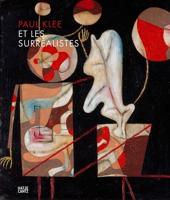 Paul Klee Et Les Surréalistes (French Edition)