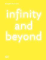 Brigitte Kowanz - Infinity and Beyond