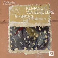 Kemang Wa Lehulere - Bird Song