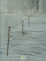 Silja Yvette - Collective Creatures