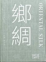 Xiaowen Zhu. Oriental Silk (Bilingual)