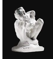 Rodin, Arp