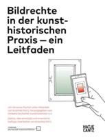 Bildrechte in Der Kunsthistorischen Praxis (German Edition)