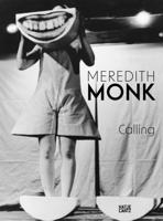 Meredith Monk - Calling