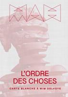 L'Ordre Des Choses