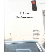 L.A. -Ex Performances