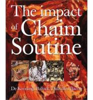 The Impact of Chaim Soutine (1893-1943)