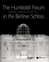 The Humboldt-Forum in the Berliner Schloss