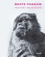 Beate Passow | Monkey Business