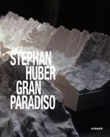 Stephan Huber - Gran Paradiso