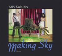 Aris Kalaizis · Making Sky