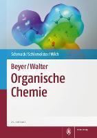 Beyer/Walter. Organische Chemie