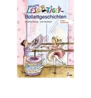 Kleine Lesetiger Ballettgeschichten