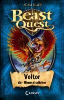 Beast Quest 26. Voltor, der Himmelsrächer