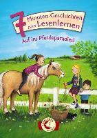 Leselöwen - Das Original: 7-Minuten-Geschichten zum Lesenlernen - Auf ins Pferdeparadies!