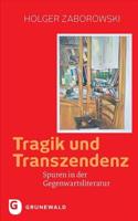 Tragik Und Transzendenz