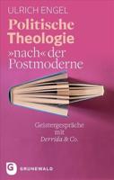 Politische Theologie Nach Der Postmoderne
