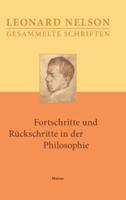 Gesammelte Schriften / Fortschritte Und Rückschritte in Der Philosophie
