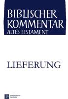 Biblischer Kommentar Altes Testament - Ausgabe in Lieferungen