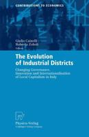 The Evolution of Industrial Districts