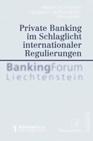 Private Banking Im Schlaglicht Internationaler Regulierungen