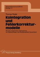 Kointegration Und Fehlerkorrekturmodelle