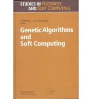 Genetic Algorithms and Soft Computing