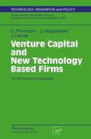 Venture Capital and New Technology Based Firms: An Us-German Comparison