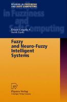 Fuzzy and Neuro-Fuzzy Intelligent Systems